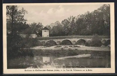 AK Villeneuve, Le Pont sur la Seine