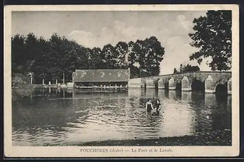 AK Fouchères, Le Pont et le Lavoir