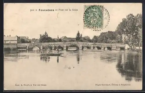 AK Fouchères, Pont sur la Seine avec barque sur l`eau