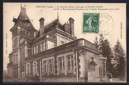 AK Essoyes, Le Château Heriot aménagé en Hôpital militaire 1914-1918