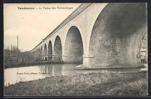 AK Vendeuvre, Le Viaduc des Petites-Forges