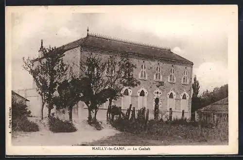 AK Mailly-le-Camp, La Casbah