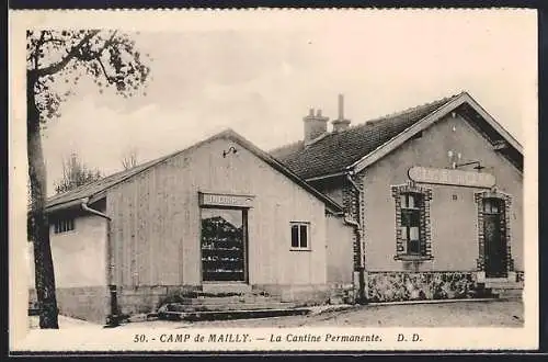 AK Mailly, La Cantine Permanente du camp