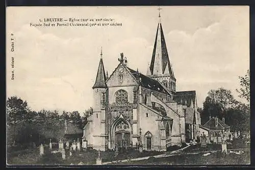 AK Lhuître, Église, XIIe au XVIe siècle, Facade Sud et Portail Occidental