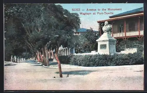 AK Suez, Avenue to the Monument, Wagham at Port-Tewfik