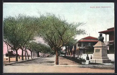 AK Suez, Quai Waghorn mit Büste