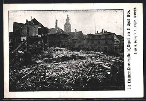 AK Nagold, Einsturz-Katastrophe am 5. April 1906, Unwetter
