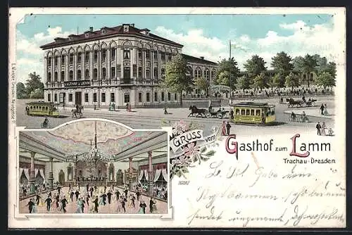 Lithographie Trachau /Dresden, Gasthaus zum Lamm, Panorama mit Strasse u. Pferdebahnen, Innenansicht Saal mit Tanz