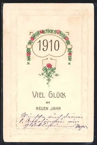 AK Jahreszahl 1910 mit Kleeblättern und Blüten, Neujahrsgruss