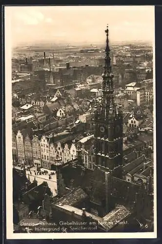 AK Danzig, Rathaus, Giebelhäuser am Langen Markt, Im Hintergrund die Speicherinsel