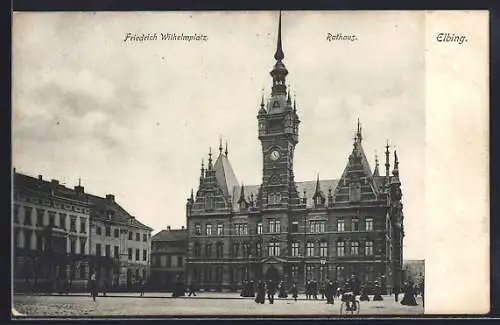 AK Elbing, Friedrich Wilhelmplatz mit Rathaus