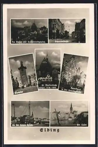 AK Elbing, Schmiedestrasse, Markttor, St. Marienkirche, An der Hihen Brücke, Hafen