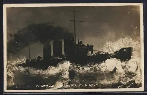 AK British Destroyer in a Gale