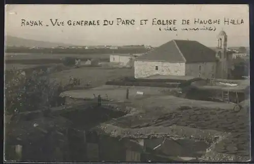 AK Ferzol, Rayak, Vue Generale du Parc et Eglise de Hauche Halla