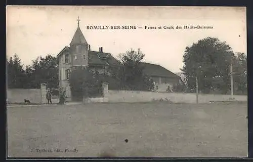 AK Romilly-sur-Seine, Ferme et Croix des Hauts-Buissons