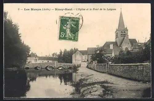 AK Ricey-Haut, L`Église et le Pont de la Laignes