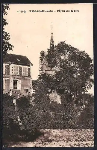 AK Ervy-le-Châtel, L`église vue du Berle