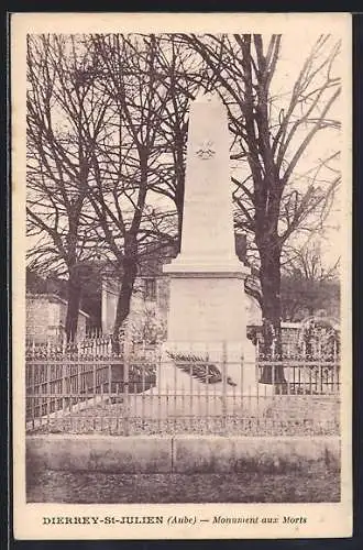 AK Dierrey-Saint-Julien, Monument aux Morts