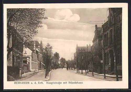 AK Bergheim / Erft, Hauptstrasse mit Ständehaus