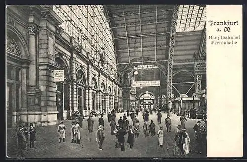 AK Frankfurt /Main, belebter Hauptbahnhof mit Perronhalle