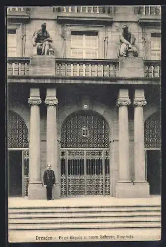 AK Dresden, Haupteingang zum neuen Rathaus, Ringstrasse