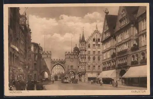 AK München, Neuhauserstrasse mit Karlstor