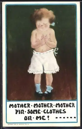 AK Mother Mother Mother Pin some clothes on me!