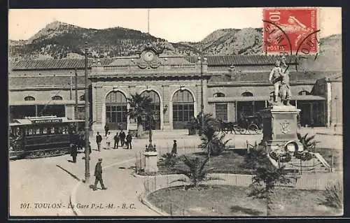 AK Toulon, La Gare P.-L.-M., Strassenbahn