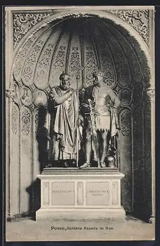 AK Posen, Goldene Kapelle im Dom, Standbilder Mieczyslaw I. und Boleslaw I. Chrobry