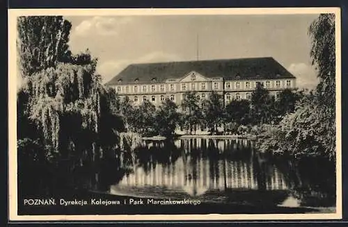 AK Poznan, Dyrekcja Kolejowa i Park Marcinkowskiego