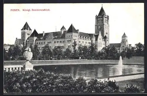 AK Posen / Poznan, Kgl. Residenzschloss mit Teich und Fontäne