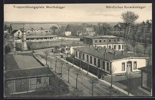 AK Warthelager, Truppenübungsplatz, Nördliches Barackenlager
