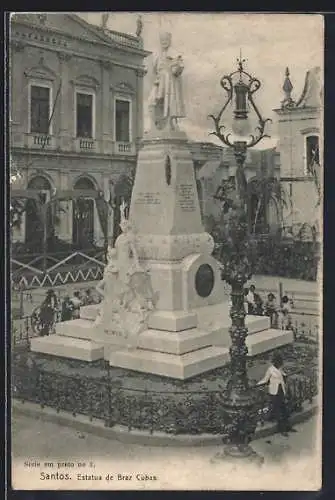 AK Santos, Estatua de Braz Cubas