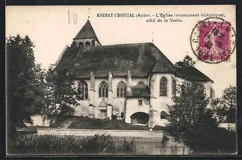 AK Rosnay-l`Hôpital, L`Église, monument historique, côté de la Voire