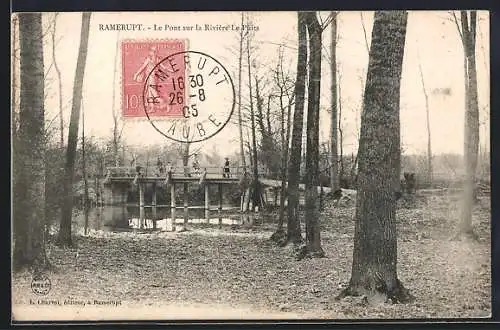 AK Ramerupt, Le Pont sur la Rivière Le Plûs