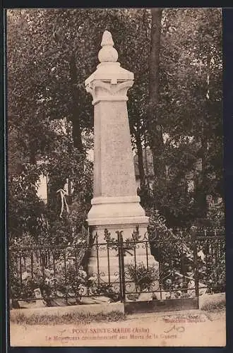 AK Pont-Sainte-Marie, Le Monument commémoratif aux Morts de la Guerre