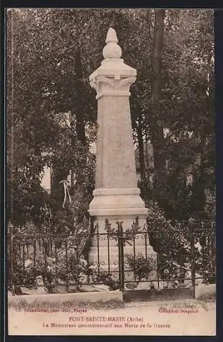 AK Pont-Sainte-Marie, Le Monument commémoratif aux Morts de la Guerre