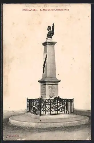 AK Bréviandes, Le Monument Commémoratif