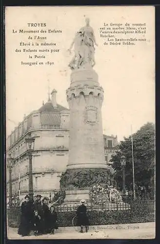 AK Troyes, Le Monument des Enfants de l`Aube inauguré en 1890