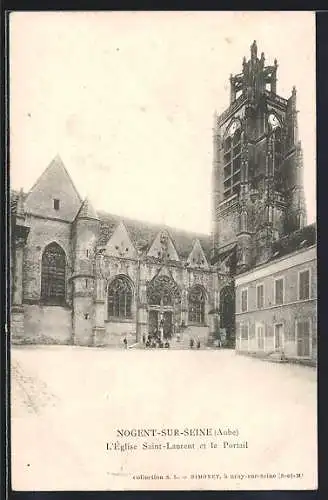 AK Nogent-sur-Seine, L`Église Saint-Laurent et le Portail