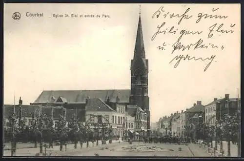 AK Courtrai, Eglise St. Eloi et entree du Parc