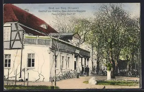 AK Burg / Spreewald, Gasthof zur Bleiche, Bes. Johann Roggatz