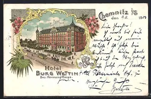 Lithographie Chemnitz i. S., Hotel Burg Wettin, Bes. Hermann Riess