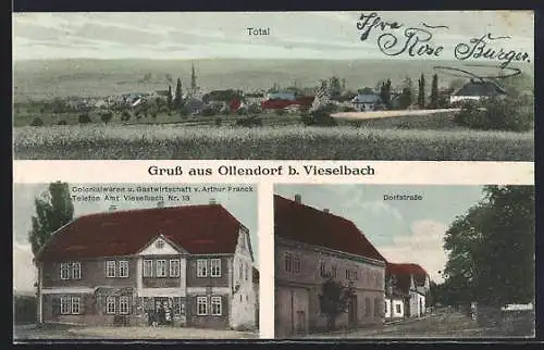 AK Ollendorf / Sömmerda, Gasthaus und Colonialwaren v. Arthur Franck, Dorfstrasse