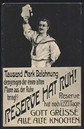 AK Reserve hat Ruh!, Matrose in Uniform mit Bierkrug