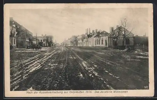 AK Widminnen, Zerstörte Strassenpartie nach der Russenvertreibung 1915