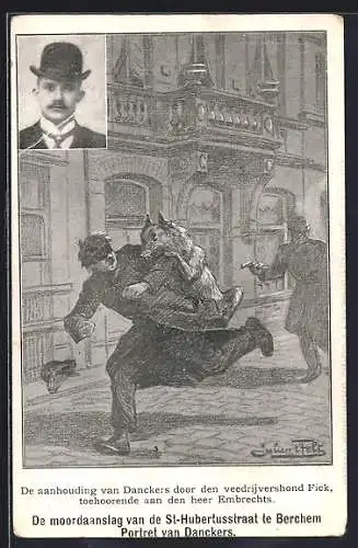 AK Antwerpen, De moordaanslag van de St-Hubertusstraat te Berchem, Portret van Danckers, Stadttyp
