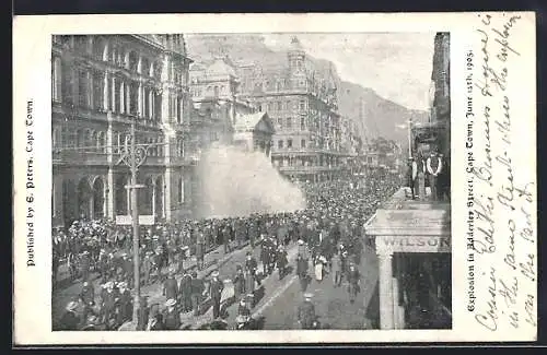 AK Cape Town, Explosion in Adderley Street, June 13th, 1905