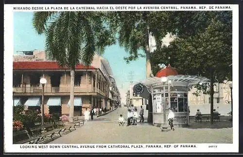 AK Panama, Mirando desde la Plaza de la Catedral hacia el oeste por la Avenida Central