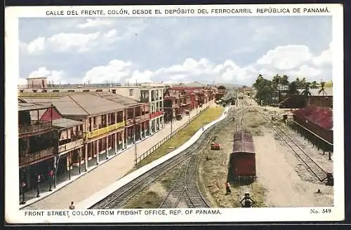 AK Panama, Front Street Colon, from Freight Office, Eisenbahn